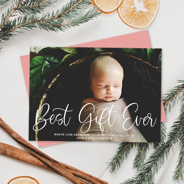 Best Gift Ever Birth Announcement  Holiday Photo (Creator Uploaded)