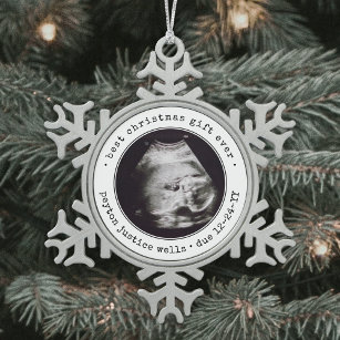 Best Gift Ever Ultrasound Baby Photo Black & White Snowflake Pewter Christmas Ornament