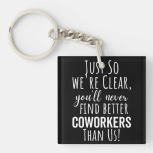 BEST GIFT FOR LEAVING COWORKERS KEY RING