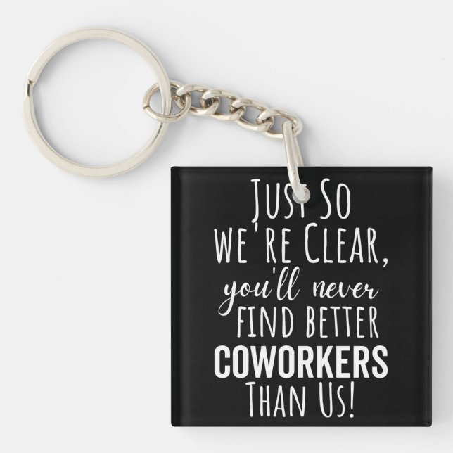 BEST GIFT FOR LEAVING COWORKERS KEY RING (Front)