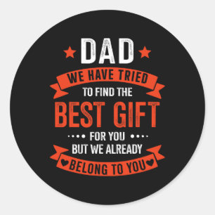 Best Gift From Kids For Fathers Day Christmas Birt Classic Round Sticker