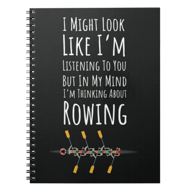 Best Gifts For Crew Rowers Funny Rowing Saying  Notebook (Front)