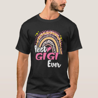 Best Gigi Ever Funny Pink Leopard Rainbow Mothers T-Shirt