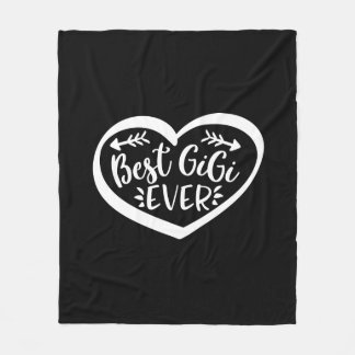 Best Gigi Ever Grandmother Gift Fleece Blanket