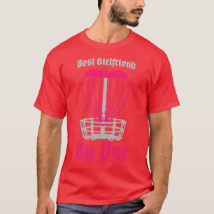 Best Girlfriend By Par Disc Golf Player Basket Cha T-Shirt