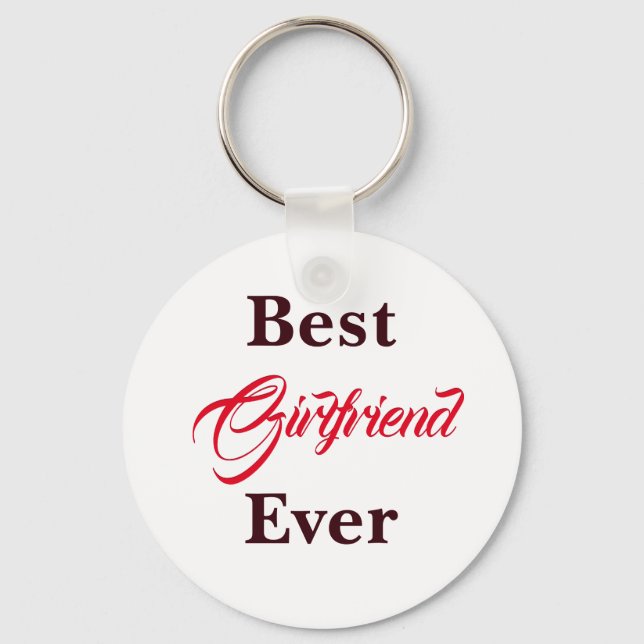 Best Girlfriend Ever Key Ring (Front)