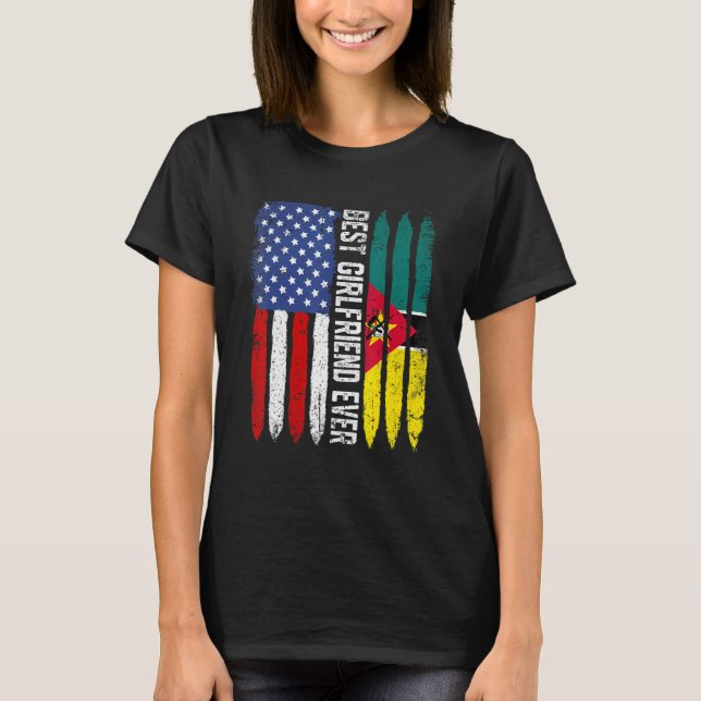 Best Girlfriend Ever Us Mozambique Flag Mother's D T-Shirt (Front)