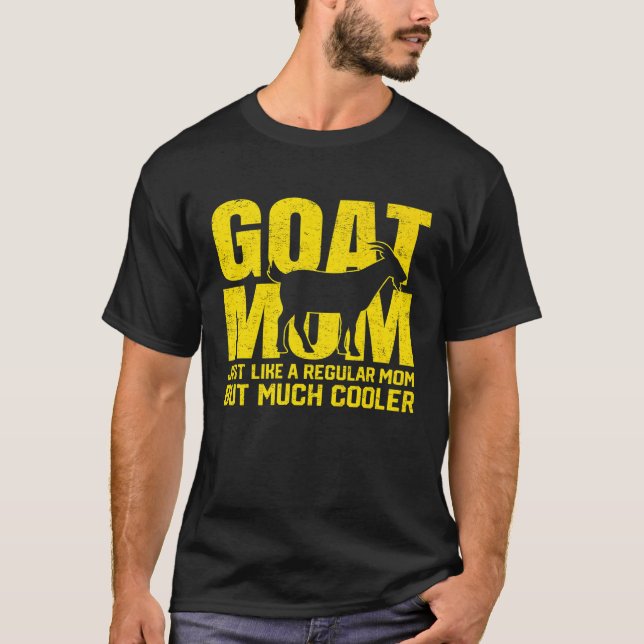 Best Goat Mum Ever Goats Mother Farm Farmer Goat T-Shirt (Front)