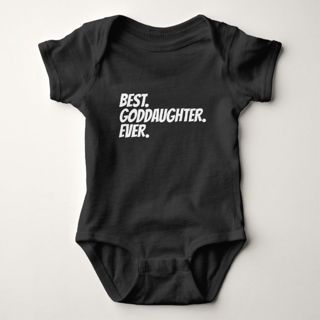Best Goddaughter Ever Baby Bodysuit (Front)