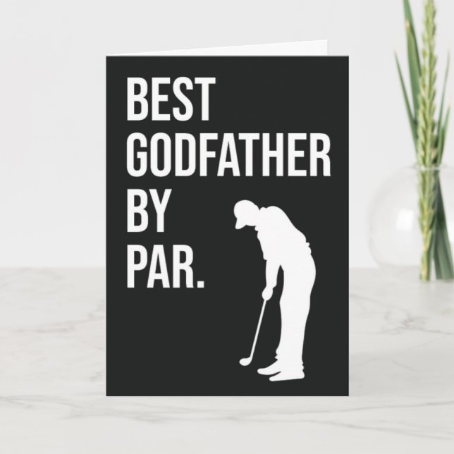 Best Godfather By Par Funny Quote Humour Cards (Front)