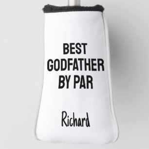 Best Godfather By Par Golfer Gifts For Godfather Golf Head Cover