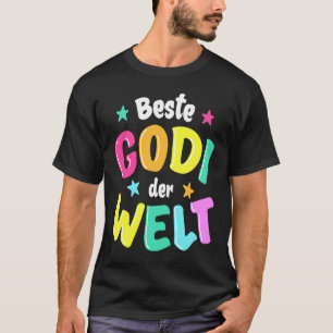 Best Godi in the World Godmother T-Shirt