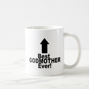 Best Godmother Ever Coffee Mug