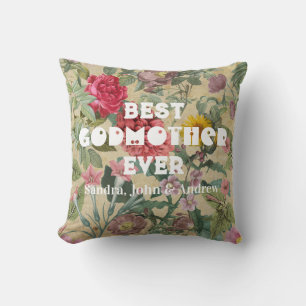 Best Godmother ever Vintage Floral Cushion