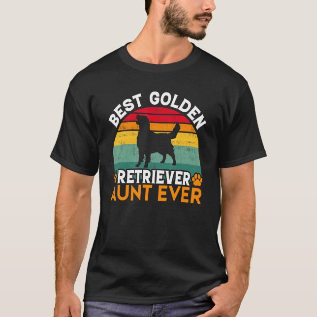 Best Golden Retriever Aunt Ever Golden Retriever A T-Shirt (Front)