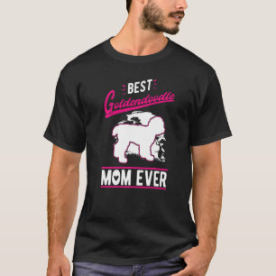 Best Goldendoodle Mom Ever T-Shirt