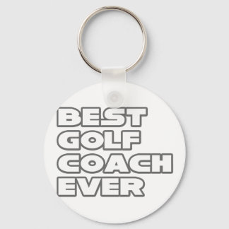 Best Golf Coach Ever Key Ring
