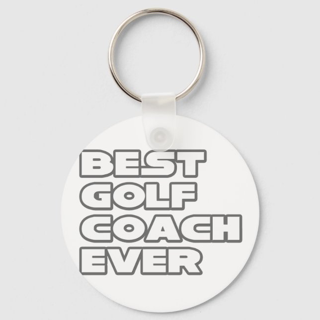 Best Golf Coach Ever Key Ring (Front)