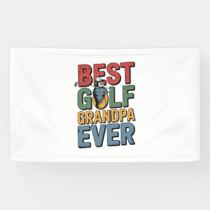 Best Golf Grandpa Ever Banner