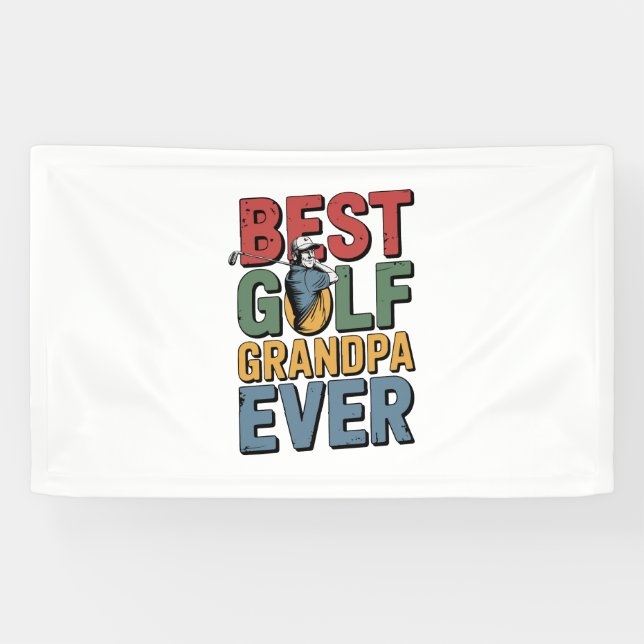 Best Golf Grandpa Ever Banner (Horizontal)