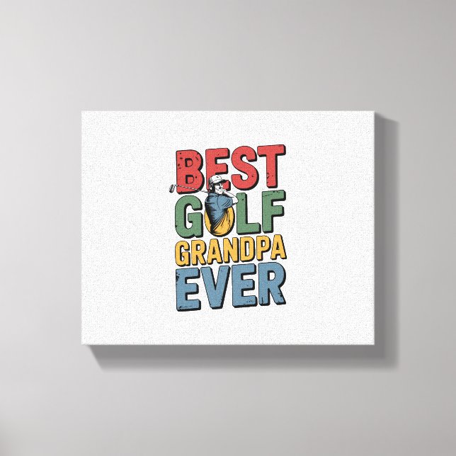 Best Golf Grandpa Ever Canvas Print (Front)