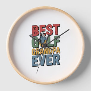 Best Golf Grandpa Ever Clock