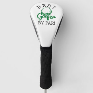 Best Golfer By Par Golf Head Cover