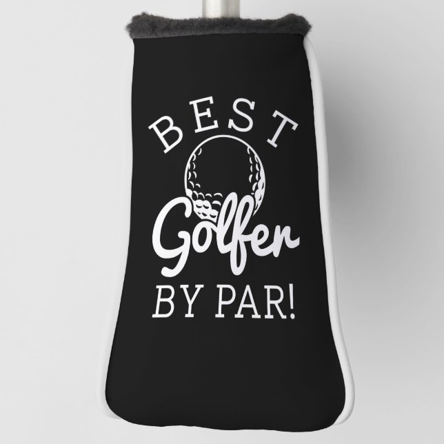 Best Golfer By Par Golf Head Cover (Rotate 90)