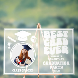 Best Grad Ever Photo Graduation Welcome Frosted Acrylic Sign