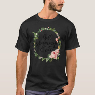 Best Grammy Ever Women Flower Decor Grandma T-Shirt