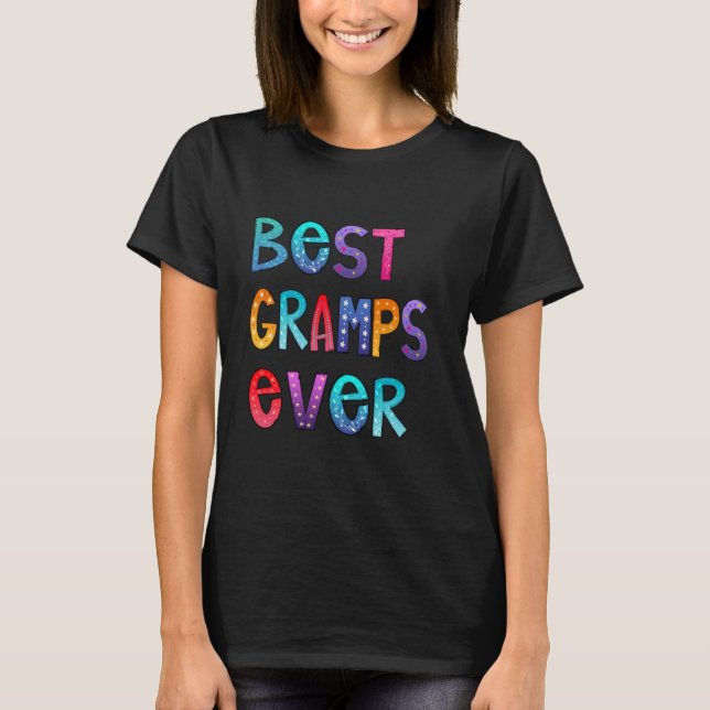 Best Gramps Ever Colourful, Papa Shirt, Dad Gift T-Shirt (Front)