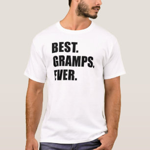Best Gramps Ever T-Shirt