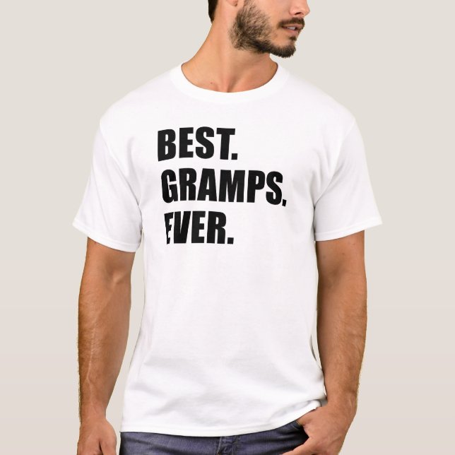 Best Gramps Ever T-Shirt (Front)