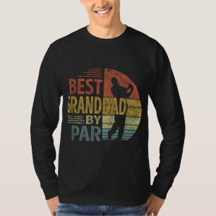 Best Granddad By Par Father's Day Golf Gift Grandp T-Shirt