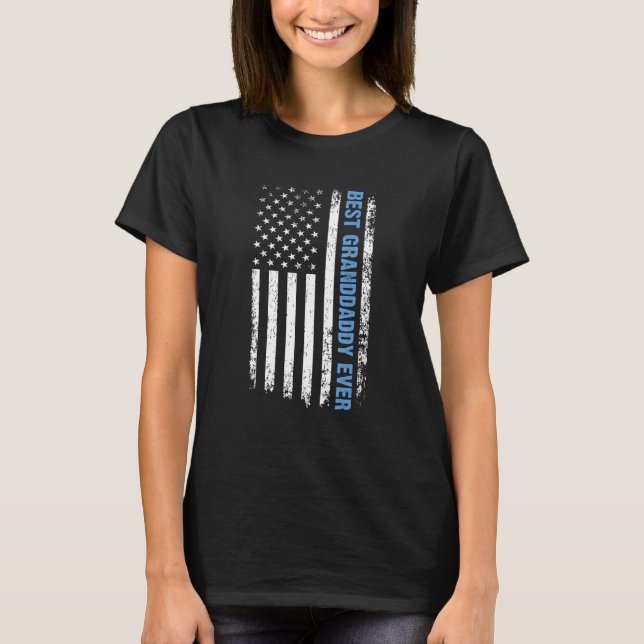 Best Granddaddy Ever 4th Of July American Flag USA T-Shirt (Front)
