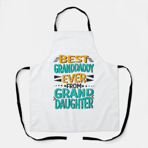 Best Granddaddy Ever Granddaughter, Orange Green Apron