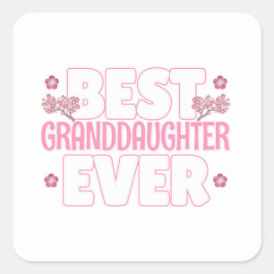 Best Granddaughter Ever - Cherry Blossoms Square Sticker
