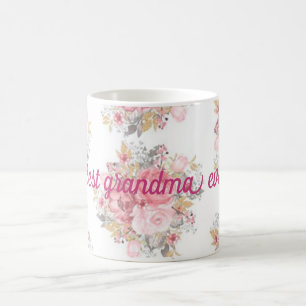 Best grandma ever 1 coffee mug