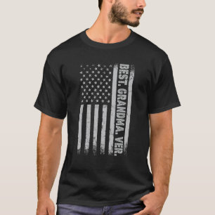 Best Grandma Ever America Flag For Men Father's D T-Shirt