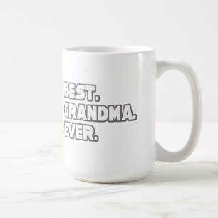 Best Grandma Ever Coffee Mug