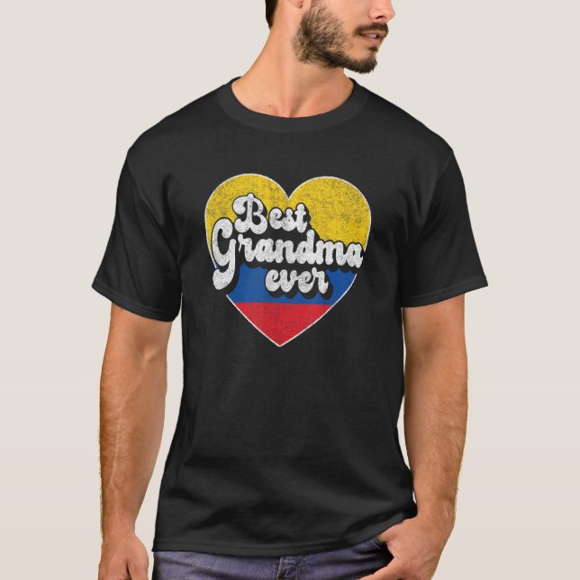 Best Grandma Ever Colombia Flag Colombian Grandma T-Shirt (Front)