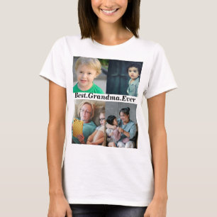 Best Grandma Ever Custom 4 Photo T-Shirt