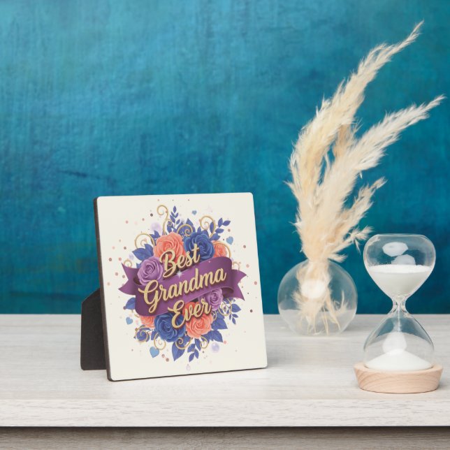 Best Grandma Ever Floral Plaque (Insitu)