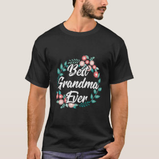 Best Grandma Ever Grandmother Gift T-Shirt