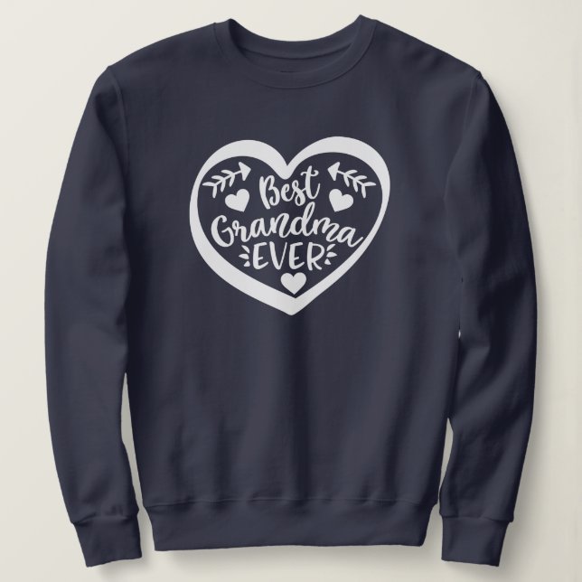 Best Grandma Ever Heart Gift Sweatshirt (Design Front)