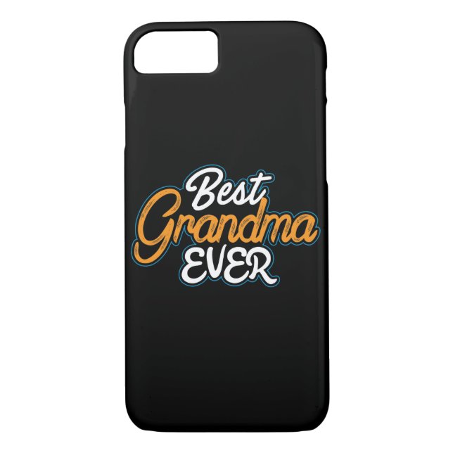 Best Grandma Ever iphone Case (Back)