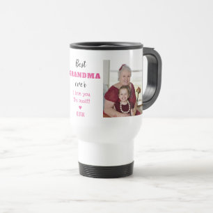 Best Grandma Ever Love You Most 2 Photo Travel Mug