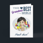 Best Grandma Ever Photo Card<br><div class="desc">Has your child got the best Grandma ever? Whether she is a Mimi, Nan, Nana, Glamma or Mimi, why not tell her with this cute card. Features a 'Best Grandma in the World - hands down!' message and space to add your own photograph. Personalise with your own name, photograph and...</div>