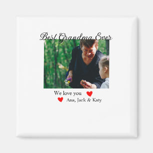 Best Grandma ever photo collage we love you name Magnet