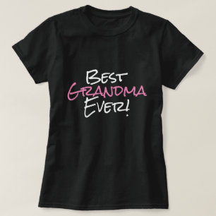 Best Grandma Ever T-Shirt